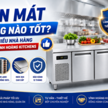 Bàn mát hãng nào tốt? Vì sao nhiều nhà hàng lựa chọn Vĩnh Hoàng Kitchens