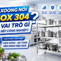 Kệ xoong nồi inox 304 có vai trò gì trong bếp công nghiệp?